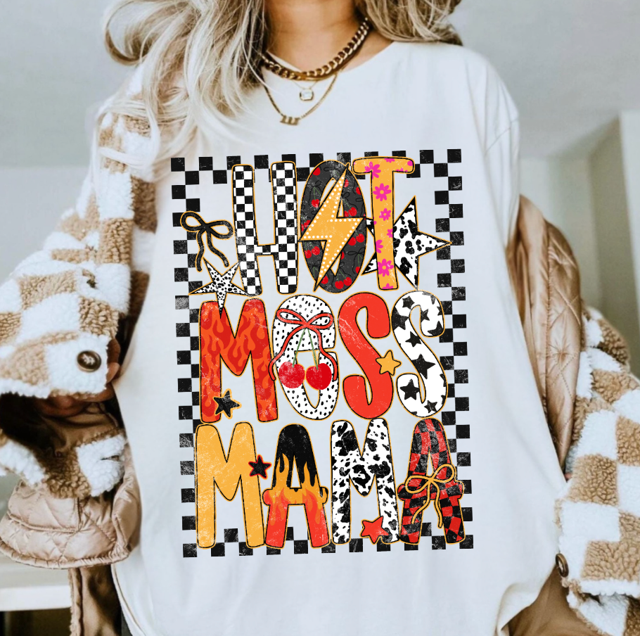 Hot Mess Mama Tshirt