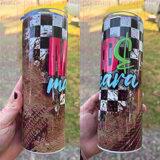 Mud and Mascara 20oz Tumbler